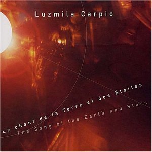 Luzmila Carpio/Song Of The Earth & The Stars